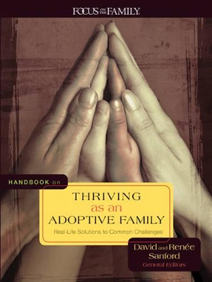 Book cover for Handbook On Thriving As An Adoptive Family