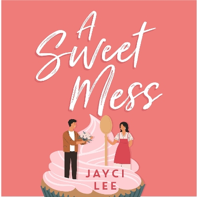 Book cover for A Sweet Mess