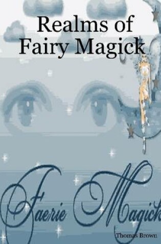 Cover of Realms of Fairy Magick