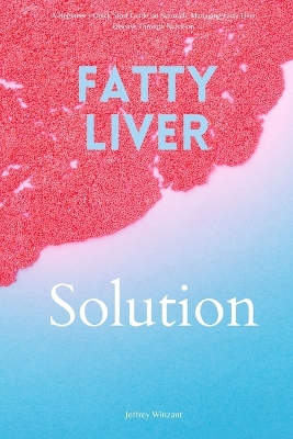 Book cover for Fatty Liver Solution