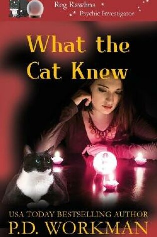 Cover of What the Cat Knew