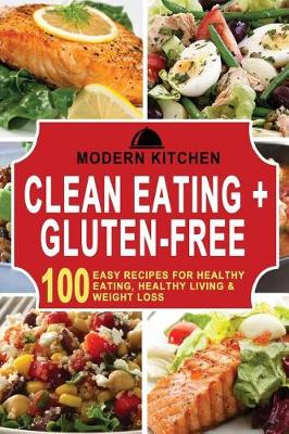 Book cover for Clean Eating + Gluten-Free