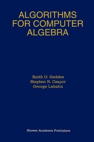 Cover of Algorithms for Computer Algebra