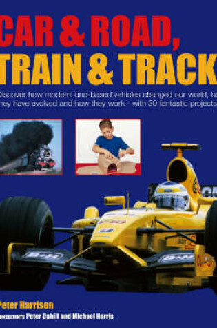 Cover of Cars and Road, Train and Track