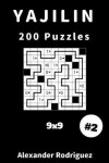 Book cover for Yajilin Puzzles - 9x9 200 vol. 2