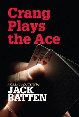 Cover of Crang Plays the Ace