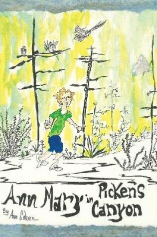 Cover of Ann Mary in Pickens Canyon