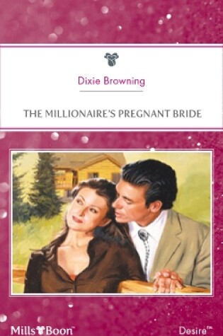 Cover of The Millionaire's Pregnant Bride