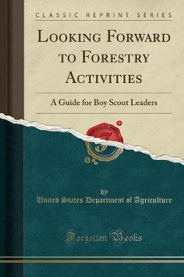 Book cover for Looking Forward to Forestry Activities