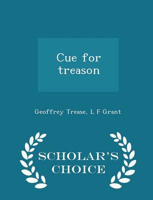 Book cover for Cue for Treason - Scholar's Choice Edition