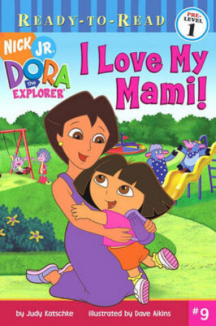 Cover of I Love My Mami Ready to Read 1