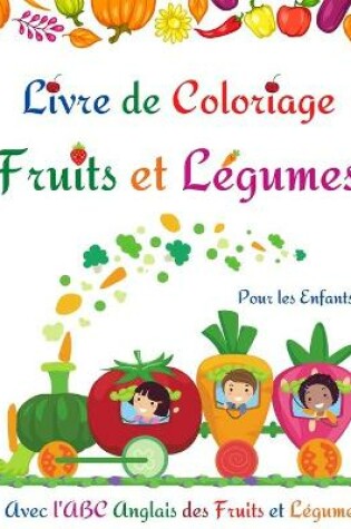 Cover of Livre de Coloriage Fruits et L�gumes