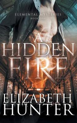 Book cover for A Hidden Fire