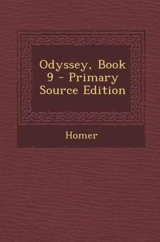 Cover of Odyssey, Book 9 - Primary Source Edition