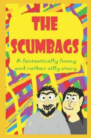 Cover of The Scumbags!