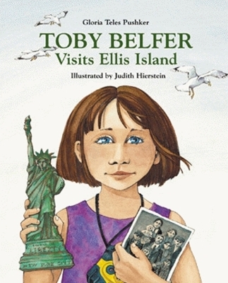 Cover of Toby Belfer Visits Ellis Island