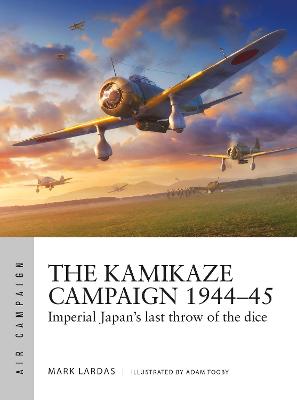 Book cover for The Kamikaze Campaign 1944-45