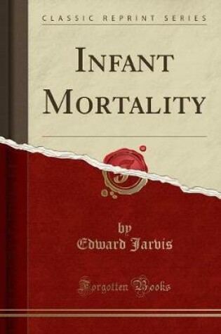 Cover of Infant Mortality (Classic Reprint)
