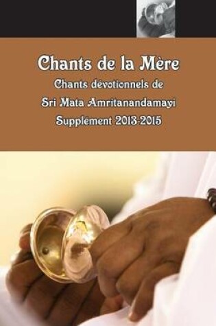 Cover of Chants de la Mere, Supplement 2013-2015