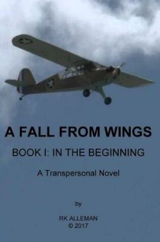 Cover of A Fall from Wings, I