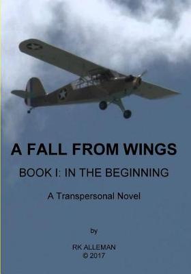 Book cover for A Fall from Wings, I