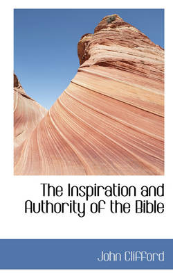 Book cover for The Inspiration and Authority of the Bible