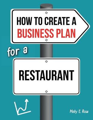 Book cover for How To Create A Business Plan For A Restaurant