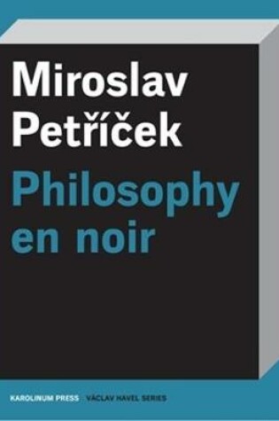 Cover of Philosophy En Noir