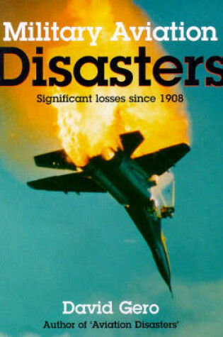 Cover of Military Aviation Disasters