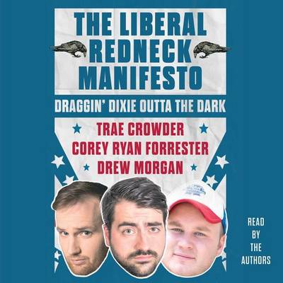 Book cover for The Liberal Redneck Manifesto