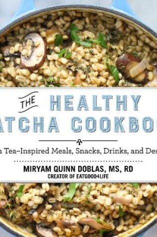 Cover of The Healthy Matcha Cookbook