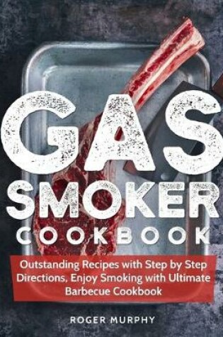 Cover of Gas Smoker Cookbook