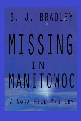 Cover of Missing in Manitowoc