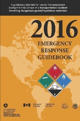 Book cover for Emergency Response Guidebook 2016