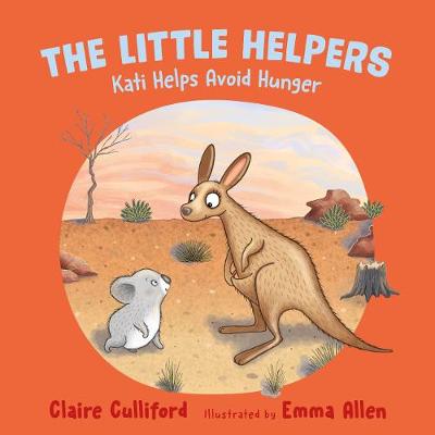 Book cover for The Little Helpers: Kati Helps Avoid Hunger