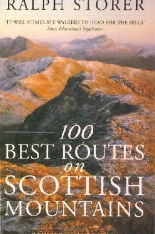 Cover of 100 Best Routes On Scottish Mountains