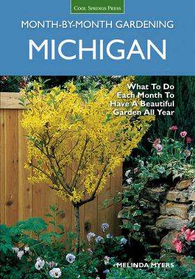 Book cover for Michigan Month-by-Month Gardening