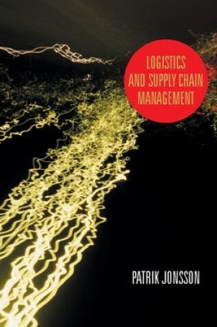 Cover of Logistics and Supply Chain Management