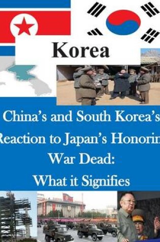 Cover of China's and South Korea's Reaction to Japan's Honoring War Dead