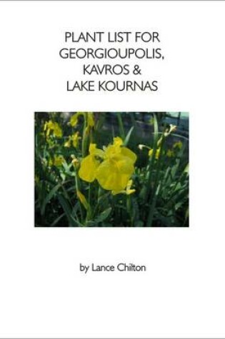 Cover of Plant List for Georgioupolis, Kavros and Lake Kournas