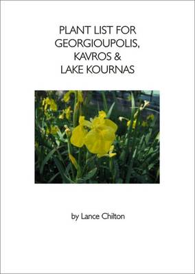 Book cover for Plant List for Georgioupolis, Kavros and Lake Kournas