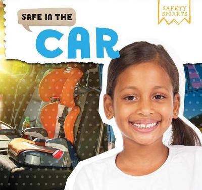 Cover of Safe in the Car