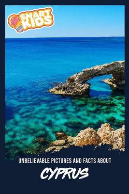 Book cover for Unbelievable Pictures and Facts About Cyprus