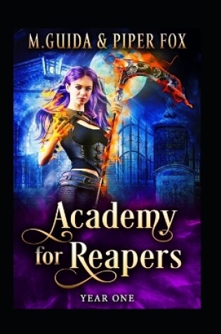 Cover of Academy for Reapers Year One