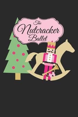 Book cover for The Nutcracker Ballet