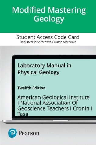 Cover of Mastering Geology with Pearson eText Access Code for Laboratory Manual in Physical Geology