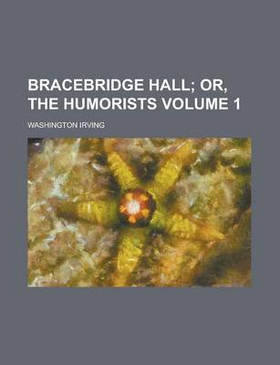 Book cover for Bracebridge Hall Volume 1