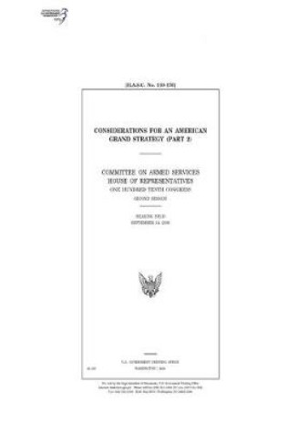 Cover of Considerations for an American grand strategy. Pt. 2 /