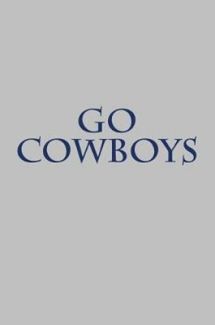 Cover of Go Cowboys