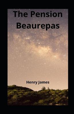 Book cover for The Pension Beaurepas illustrated